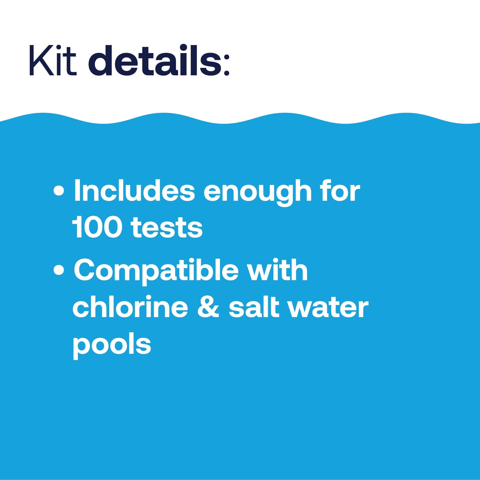 HTH test kit details graphic: includes enough for 100 tests and compatible with chlorine and salt water pools